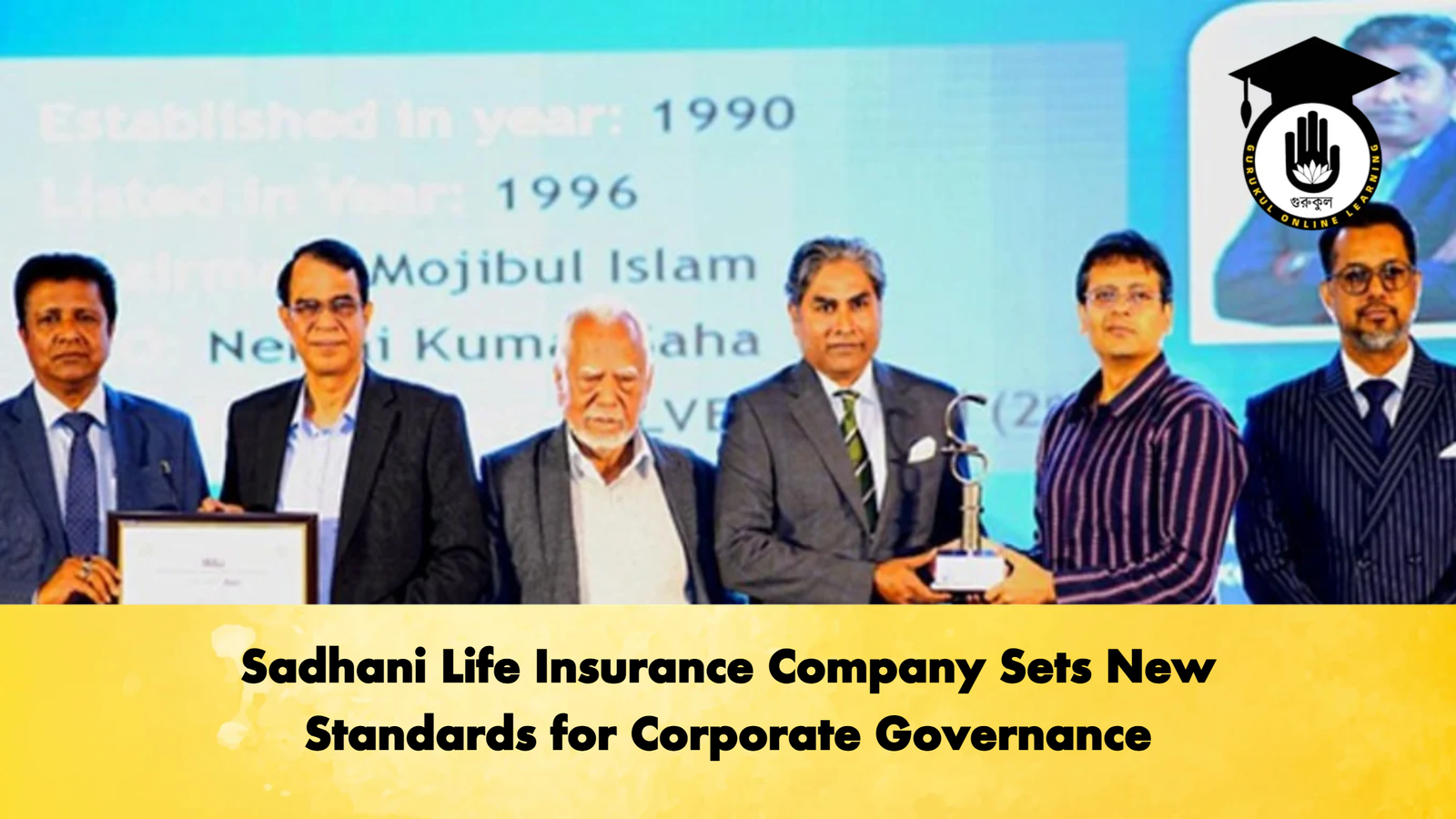 Sadhani Life Insurance Company Sets New Standards for Corporate Governance Sadhani Life Insurance Company Sets New Standards for Corporate Governance