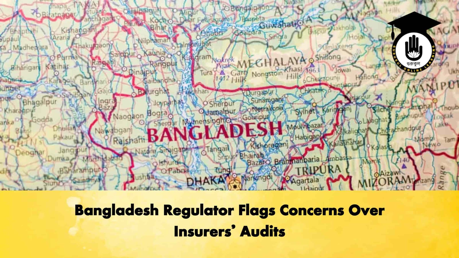 news thumbnail 1766238653484 Bangladesh Regulator Flags Concerns Over Insurers’ Audits