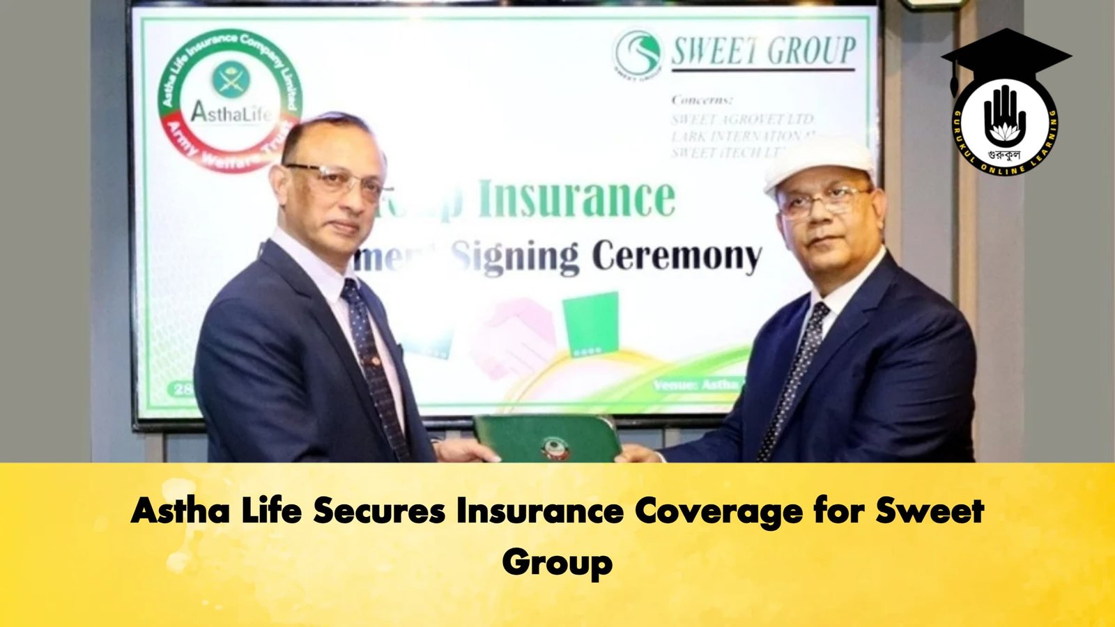 Astha Life Secures Insurance Coverage for Sweet Group Astha Life Secures Insurance Coverage for Sweet Group