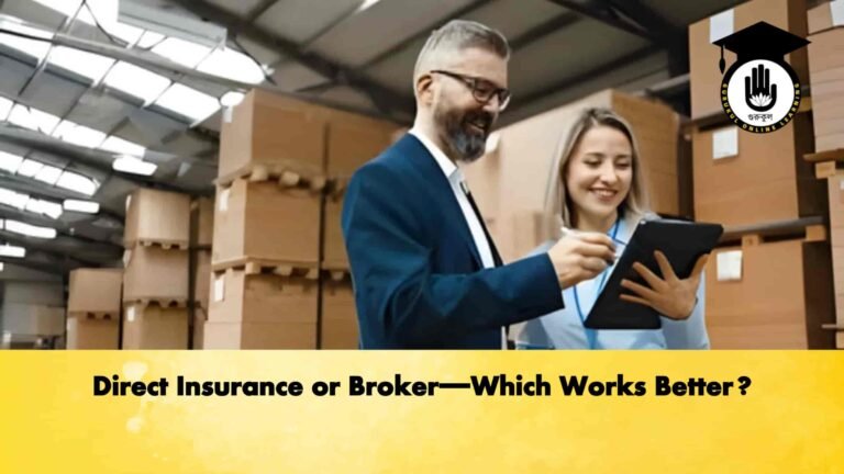 Direct Insurance or Broker—Which Works Better