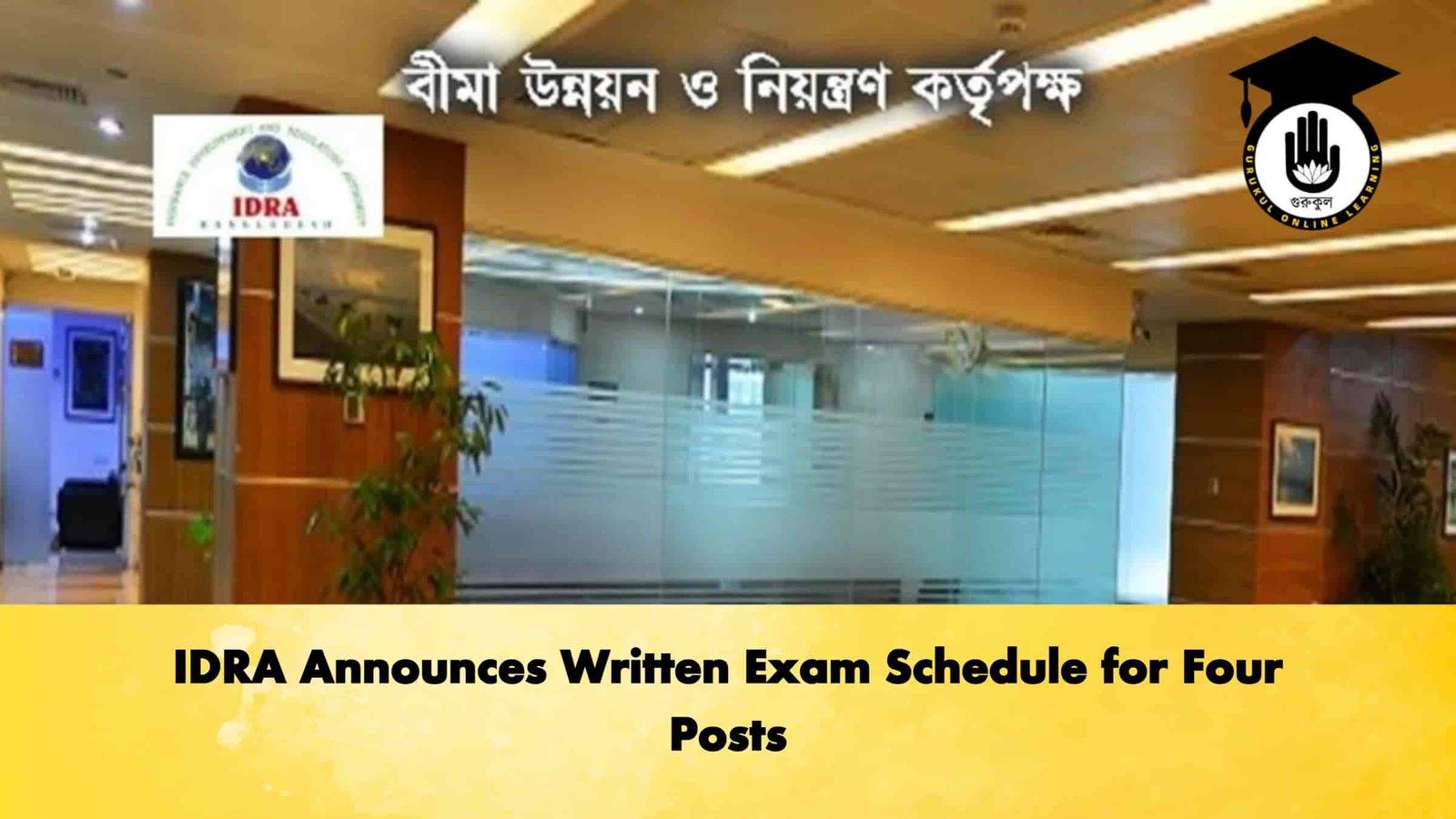 IDRA Announces Written Exam Schedule for Four Posts