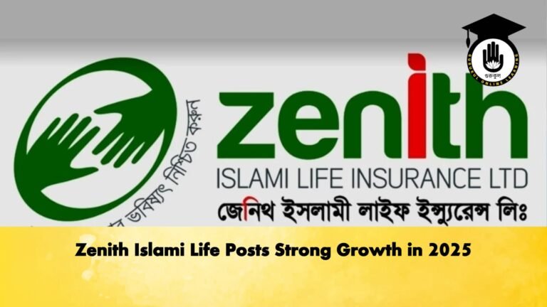 Zenith Islami Life Posts Strong Growth in 2025 Zenith Islami Life Posts Strong Growth in 2025