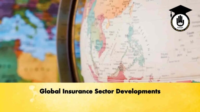 Global Insurance Sector Developments