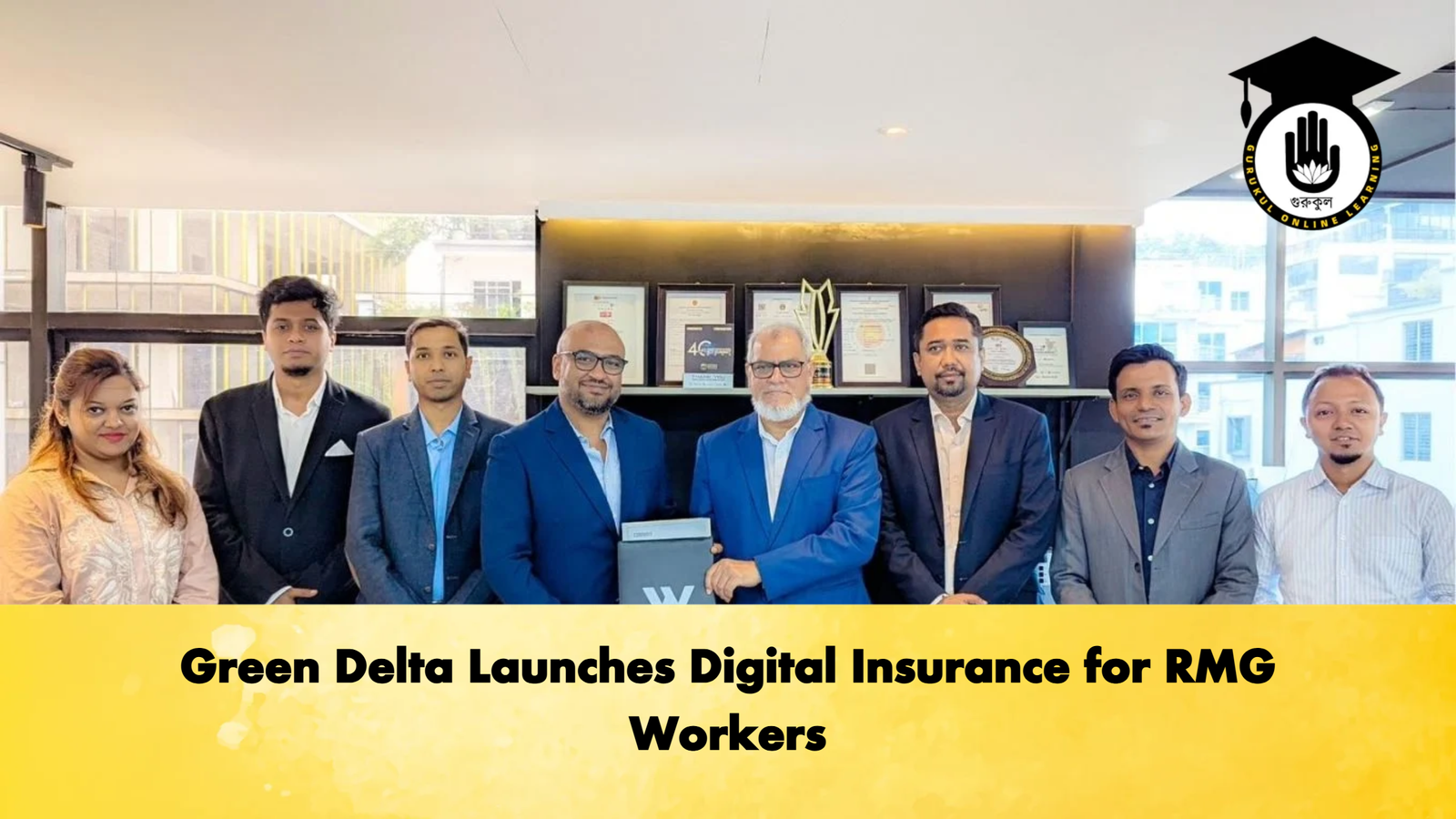 Green Delta Launches Digital Insurance for RMG Workers Green Delta Launches Digital Insurance for RMG Workers