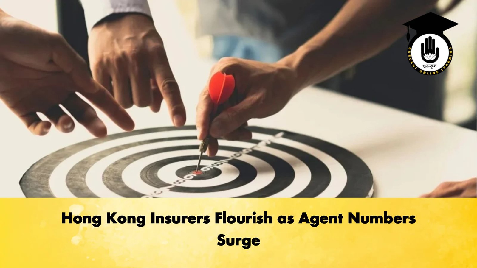 Hong Kong Insurers Flourish as Agent Numbers Surge Hong Kong Insurers Flourish as Agent Numbers Surge