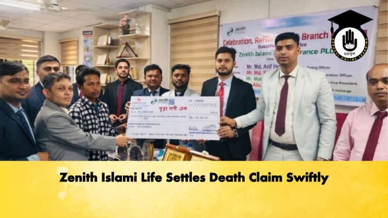 Zenith Islami Life Settles Death Claim Swiftly Zenith Islami Life Settles Death Claim Swiftly