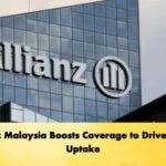 Allianz Malaysia Boosts Coverage to Drive Policy Uptake