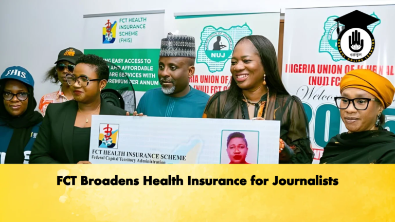 FCT Broadens Health Insurance for Journalists FCT Broadens Health Insurance for Journalists