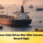 Hormuz Crisis Drives War Risk Insurance To Record Highs Hormuz Crisis Drives War-Risk Insurance To Record Highs