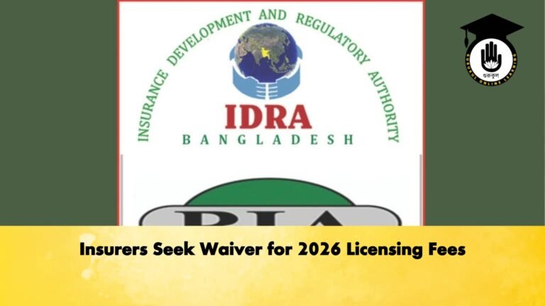 Insurers Seek Waiver for 2026 Licensing Fees Insurers Seek Waiver for 2026 Licensing Fees