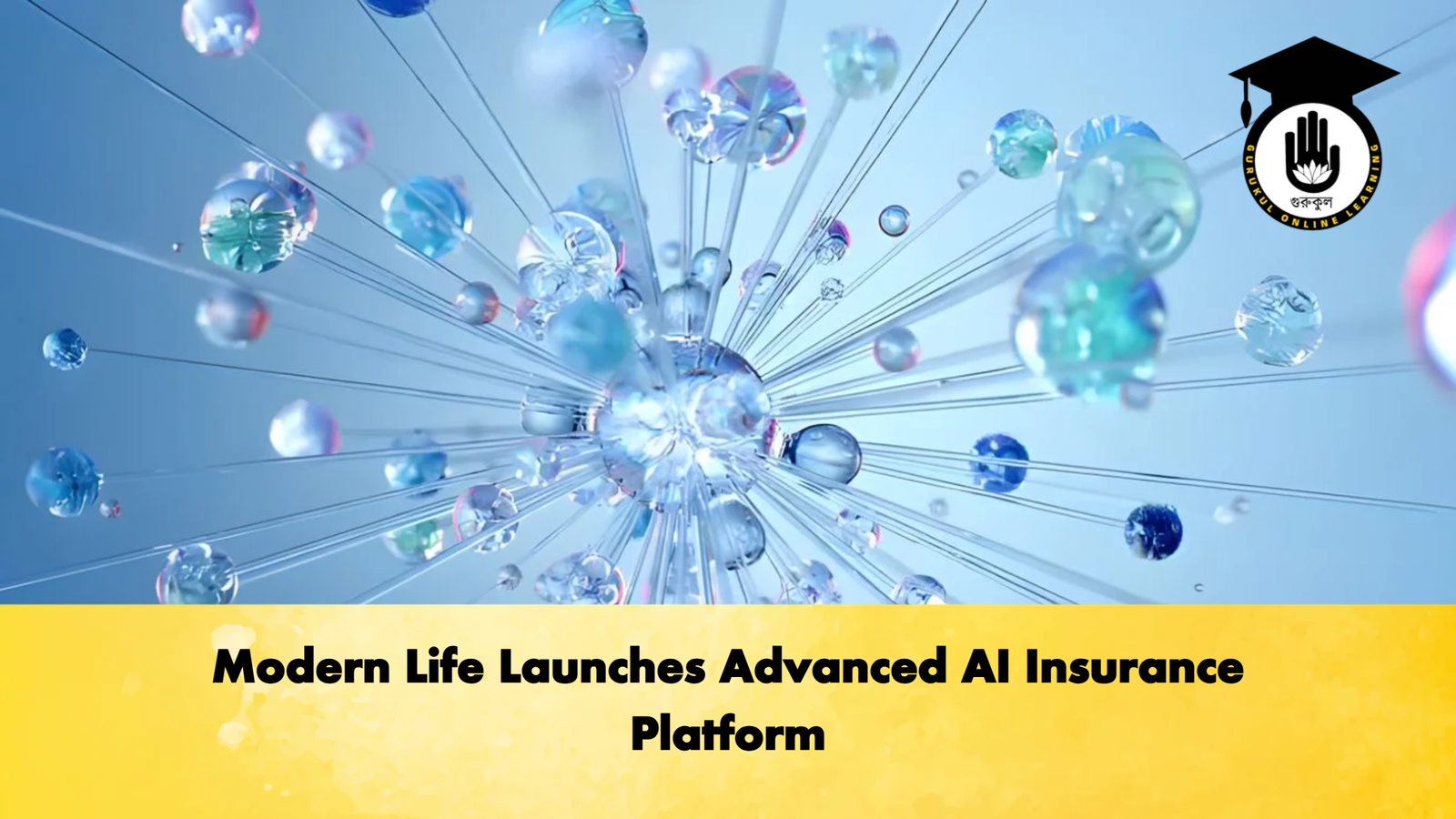 Modern Life Launches Advanced AI Insurance Platform Modern Life Launches Advanced AI Insurance Platform