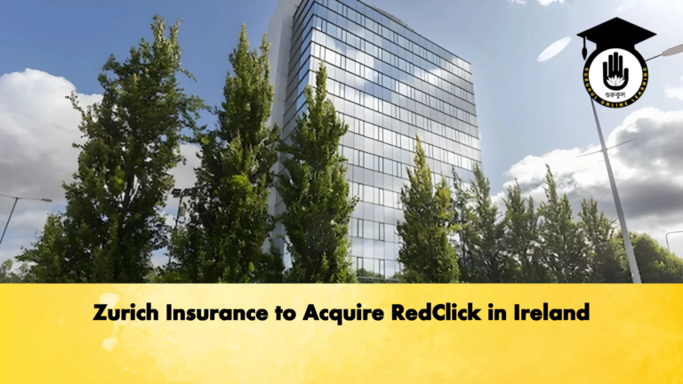 Zurich Insurance to Acquire RedClick in Ireland 2 Zurich Insurance to Acquire RedClick in Ireland