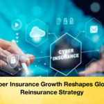 Cyber Insurance Growth Reshapes Global Reinsurance Strategy Cyber Insurance Growth Reshapes Global Reinsurance Strategy