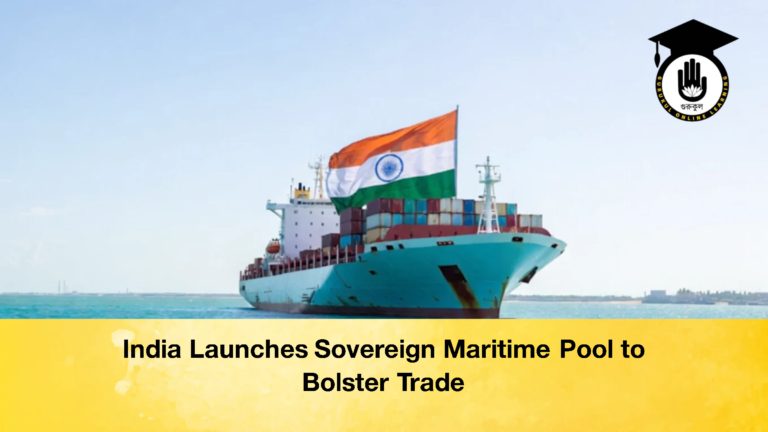 India Launches Sovereign Maritime Pool to Bolster Trade India Launches Sovereign Maritime Pool to Bolster Trade
