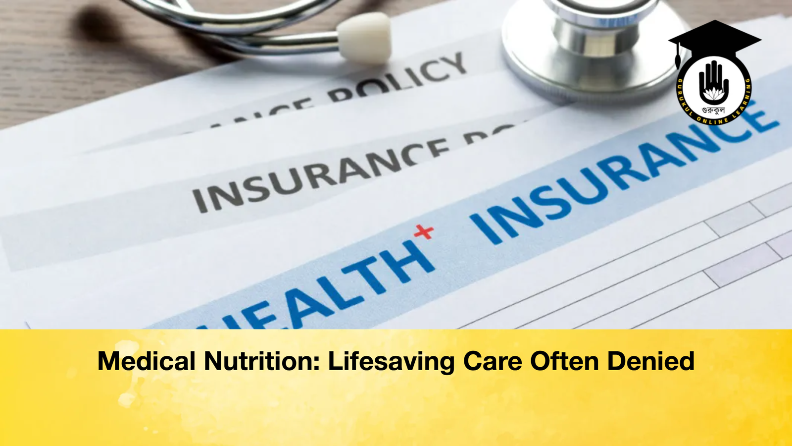 Medical Nutrition Lifesaving Care Often Denied Medical Nutrition: Lifesaving Care Often Denied