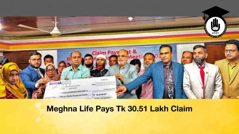 Meghna Life Pays Tk 30.51 Lakh Claim