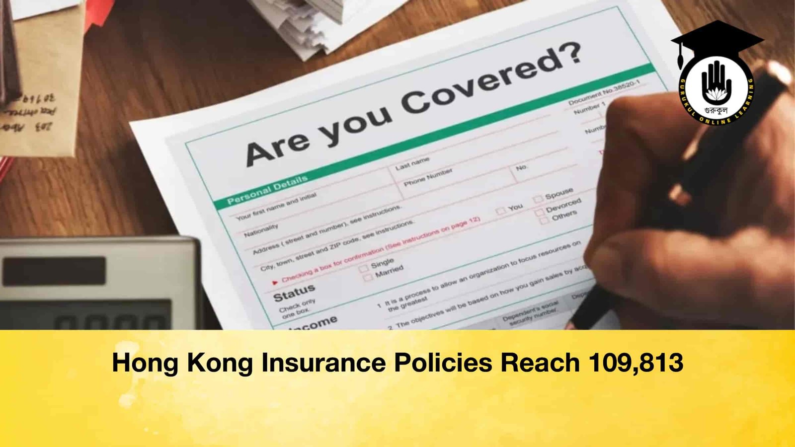 Hong Kong Insurance Policies Reach 109,813