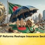 IMF Reforms Reshape Insurance Sector 1 IMF Reforms Reshape Insurance Sector