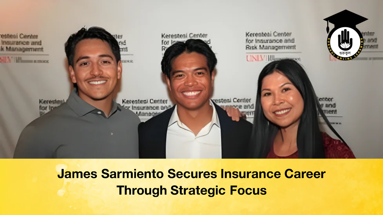 James Sarmiento Secures Insurance Career Through Strategic Focus 3 James Sarmiento Secures Insurance Career Through Strategic Focus