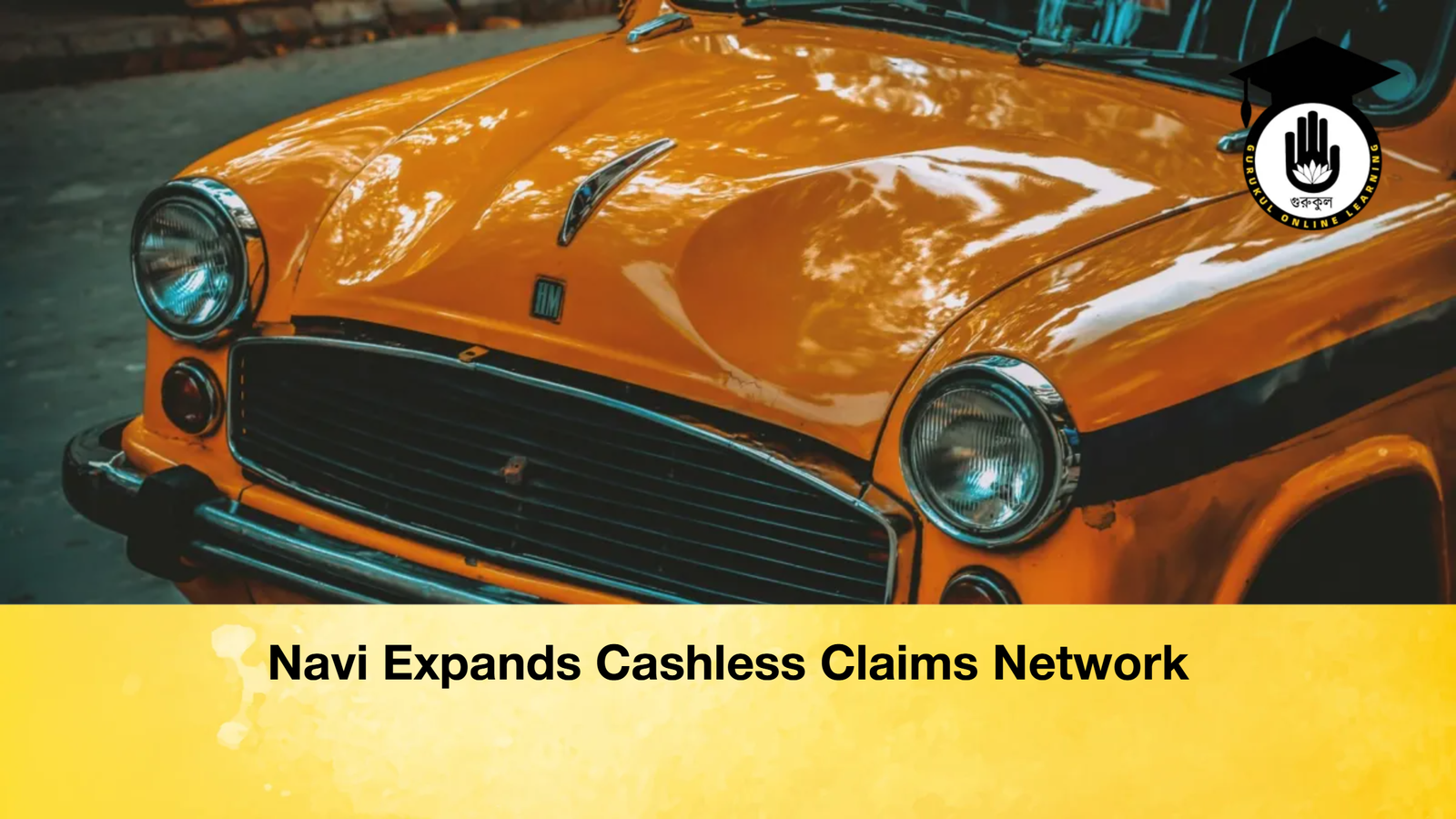 Navi Expands Cashless Claims Network Navi Expands Cashless Claims Network