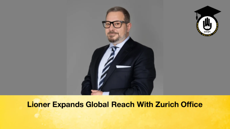 Lioner Expands Global Reach With Zurich Office 2 Lioner Expands Global Reach With Zurich Office