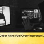 Rising Cyber Risks Fuel Cyber Insurance Demand